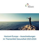 Titelbild der Broschüre "Horizont Europa – Ausschreibungen im Bereich Gesundheit 2021-2022"